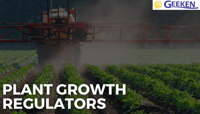 ALL ABOUT PLANT GROWTH REGULATORS